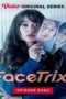 Nonton Film Facetrix Season 1 Episode 1 Terbaru