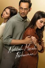 Nonton Film Noktah Merah Perkawinan (2023) Terbaru