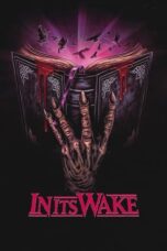 Nonton Film In Its Wake (2023) Terbaru