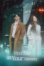 Nonton Film Find Me in Your Memory (2020) Terbaru