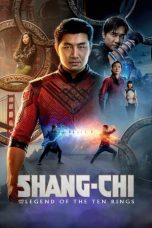 Nonton Film Shang-Chi and the Legend of the Ten Rings (2021) Terbaru