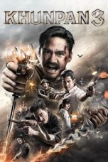 Nonton Film Khun Pan 3 (2023) Terbaru