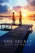 Nonton Film The Secret: Dare to Dream (2020) Terbaru