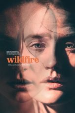 Nonton Film Wildfire (2021) Terbaru