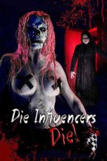 Nonton Film Die Influencers Die (2020) Terbaru