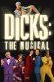 Nonton Film Dicks: The Musical (2023) Terbaru