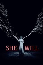 Nonton Film She Will (2022) Terbaru