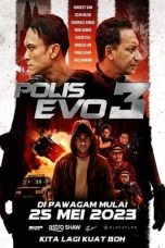 Nonton Film Police Evolution: The Final (2023) Terbaru