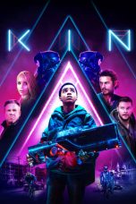 Nonton Film Kin (2018) Terbaru