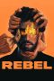 Nonton Film Rebel (2022) Terbaru