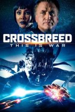 Nonton Film Crossbreed (2019) Terbaru