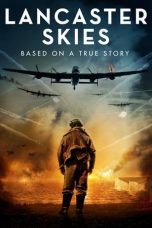 Nonton Film Lancaster Skies (2019) Terbaru