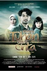 Nonton Film Ketika Tuhan Jatuh Cinta (2014) Terbaru