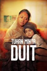 Nonton Film Tuhan, Minta Duit! (2022) Terbaru