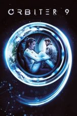 Nonton Film Orbiter 9 (2017) Terbaru