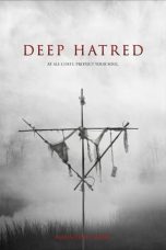 Nonton Film Deep Hatred (2022) Terbaru