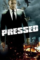 Nonton Film Pressed (2011) Terbaru