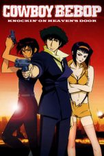 Nonton Film Cowboy Bebop: The Movie (2001) Terbaru