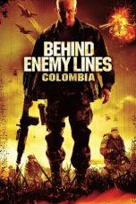 Nonton Film Behind Enemy Lines III: Colombia (2009) Terbaru