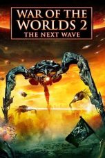 Nonton Film War of the Worlds 2: The Next Wave (2006) Terbaru