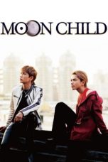 Nonton Film Moon Child (2003) Terbaru