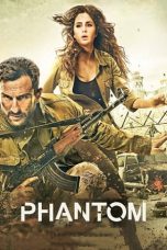 Nonton Film Phantom (2015) Terbaru