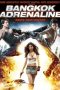 Nonton Film Bangkok Adrenaline (2009) Terbaru