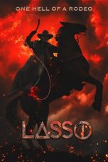 Nonton Film Lasso (2017) Terbaru