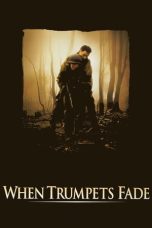 Nonton Film When Trumpets Fade (1998) Terbaru