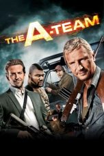 Nonton Film The A-Team (2010) Terbaru