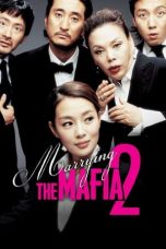 Nonton Film Marrying the Mafia 2 (2005) Terbaru