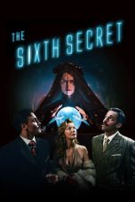 Nonton Film The Sixth Secret (2022) Terbaru