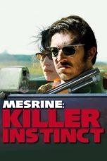 Nonton Film Mesrine: Killer Instinct (2008) Terbaru