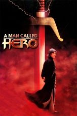 Nonton Film A Man Called Hero (1998) Terbaru