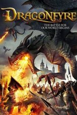 Nonton Film Dragonfyre (2013) Terbaru