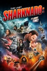 Nonton Film The Last Sharknado: It’s About Time (2018) Terbaru