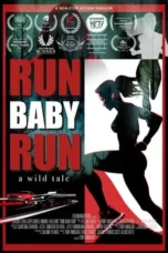 Nonton Film RUN BABY RUN (2024) Terbaru