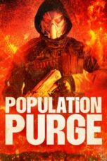 Nonton Film Population Purge (2023) Terbaru