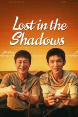 Nonton Film Lost in the Shadows (2024) Terbaru