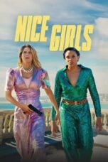 Nonton Film Nice Girls (2024) Terbaru