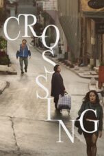 Nonton Film Crossing (2024) Terbaru