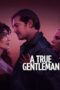 Nonton Film A True Gentleman (2024) Terbaru