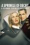 Nonton Film A Sprinkle of Deceit: A Hannah Swensen Mystery (2024) Terbaru