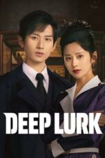 Nonton Film Deep Lurk (2024) Terbaru