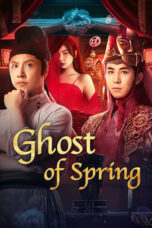 Nonton Film Ghost of Spring (2024) Terbaru