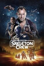 Nonton Film Star Wars: Skeleton Crew (2024) Terbaru