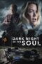 Nonton Film Dark Night of the Soul (2024) Terbaru