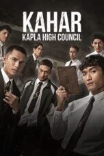 Nonton Film Kahar: Kapla High Council (2024) Terbaru