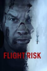 Nonton Film Flight Risk (2025) Terbaru