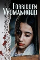 Nonton Film Forbidden Womanhood (2022) Terbaru